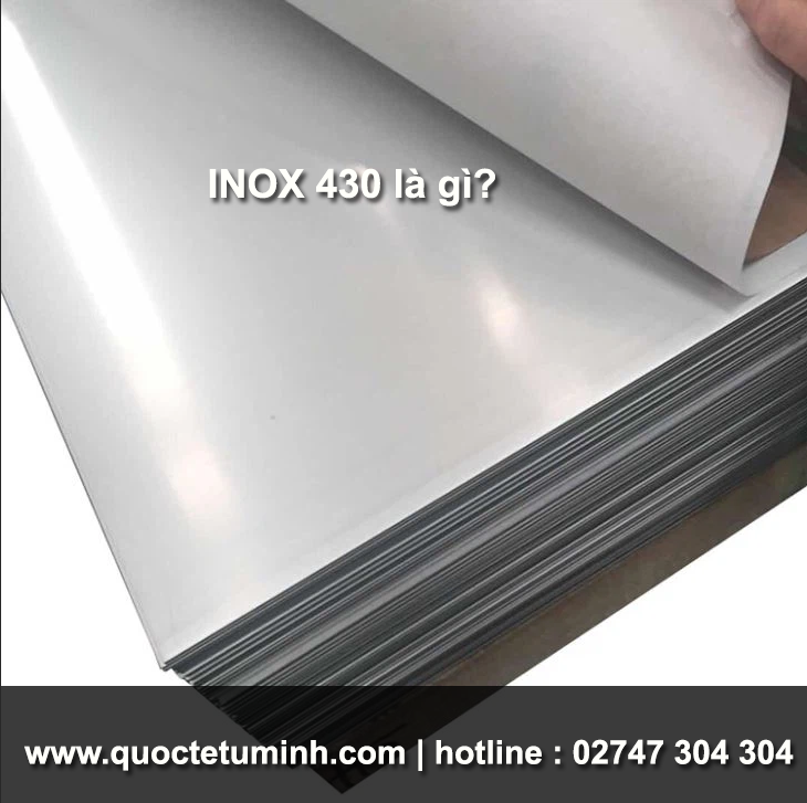 INOX nào tốt nhất? Lựa chọn INOX phù hợp với nhu cầu 6 inox 430