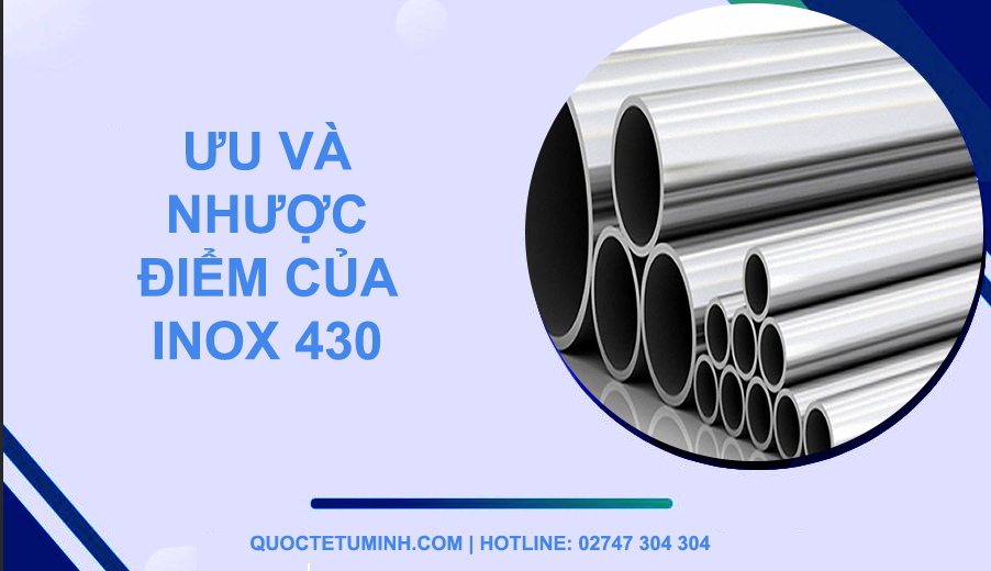 Tấm Inox và quá trình sản xuất 3 ƯU VÀ NHƯỢC ĐIỂM INOX 430