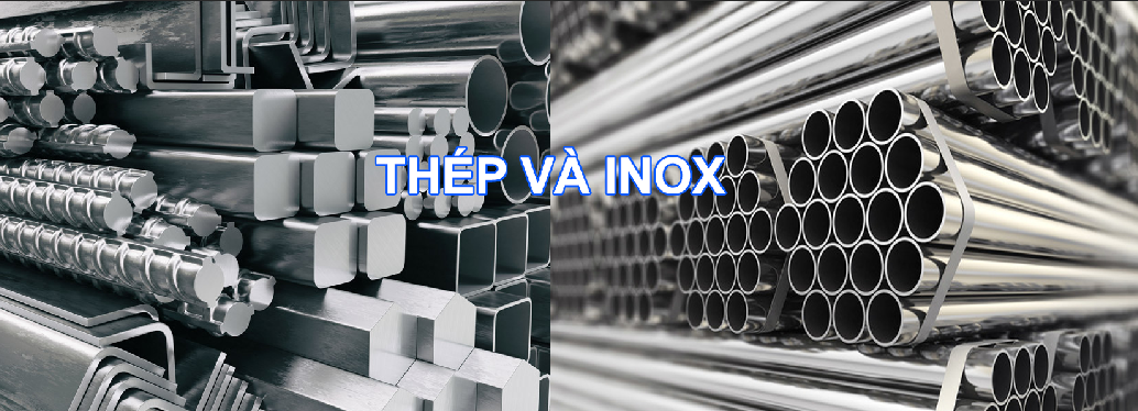 Nên dùng INOX hay Thép 1 thép và inox