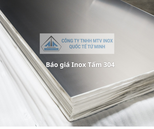 Báo Giá Inox 304 Mới Nhất 2025 – Cập Nhật Giá Inox Hôm Nay