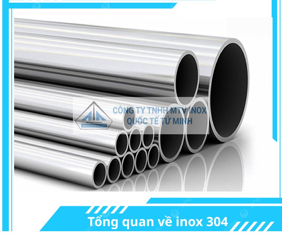 Tong quan ve inox 304