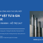 Gia công inox tại Thủ Dầu Một | Hồ Chí Minh – Cắt laser, bồn, lan can