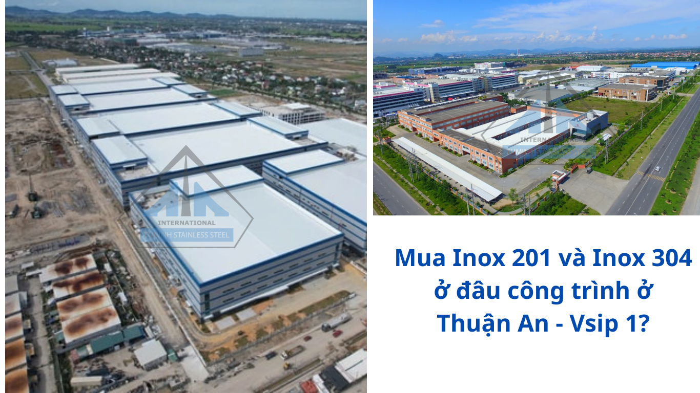 Mua Inox 201 va Inox 304 o dau cong trinh o Thuan An Vsip 1