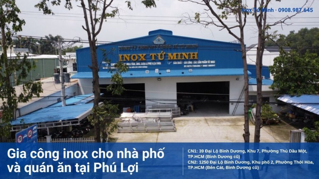 Gia Công Inox Phường Phú Lợi: Lan Can, Cổng, Bếp Inox Cho Nhà Phố & Quán Ăn Gia công inox Phú Lợi tại xưởng Inox Tứ Minh