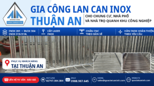 Gia công lan can inox Thuận An cho chung cư, nhà phố và nhà trọ quanh khu công nghiệp
