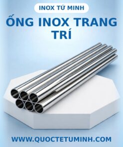 Ống inox trang trí tại Inox Tứ Minh