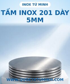 Tấm Inox 201 dày 5mm tại Inox Tứ Minh