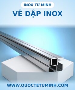 Vê dập Inox tại Inox Tứ Minh